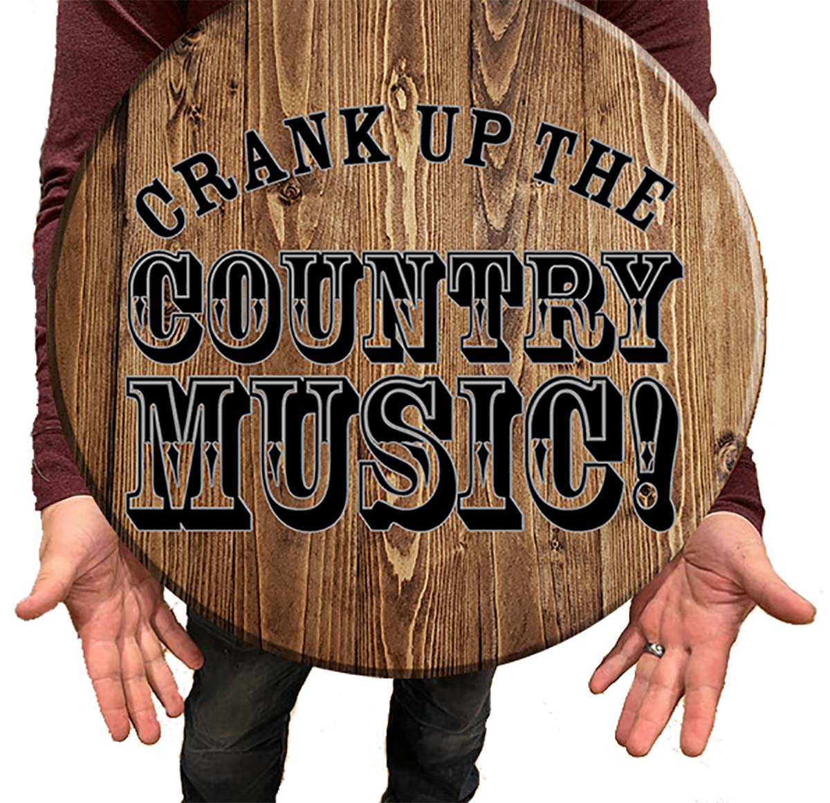 Bar Sign Crank up the Country Music Country Sign 18 Inch Bar Man Cave Signs
